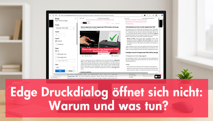 Edge Druckdialog öffnet sich nicht: Warum und was tun?