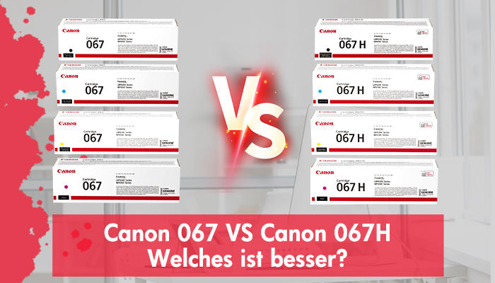 Canon 067 VS Canon 067H: Welches ist besser?