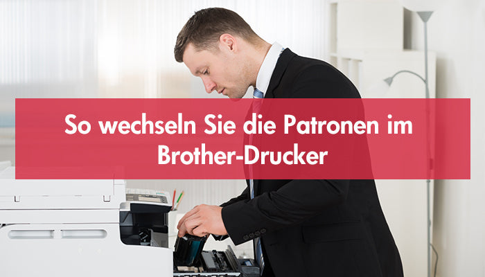 Brother Toner Wechseln